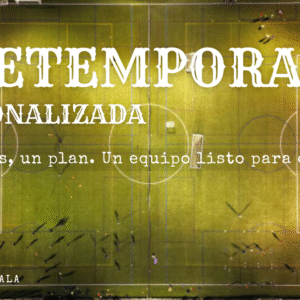 Pretemporada completa personalizada